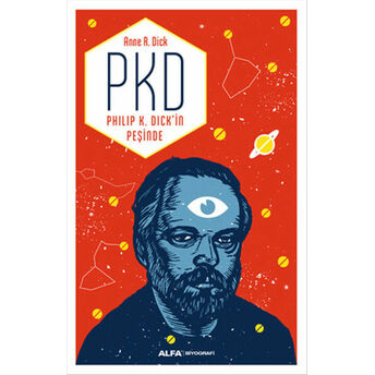 Pkd - Philip K. Dickin Peşinde Anne R. Dick