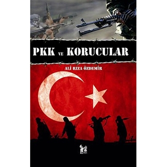 Pkk Ve Korucular Ali Rıza Özdemir