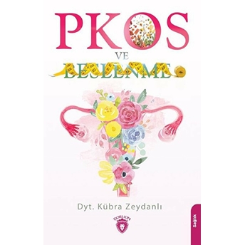 Pkos Ve Beslenme Kübra Zeydanlı