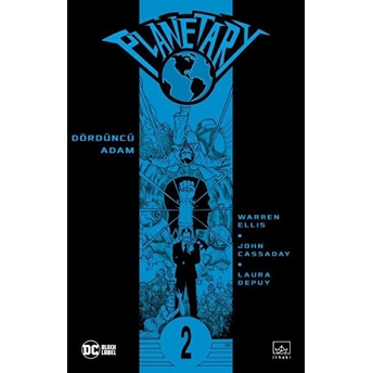 Planetary Cilt 2: Dördüncü Adam Warren Ellis