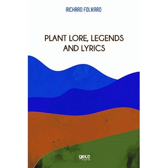 Plant Lore, Legends And Lyrics