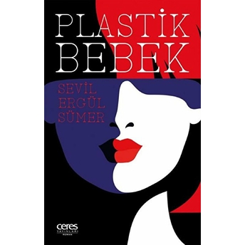 Plastik Bebek Sevil Ergül Sümer