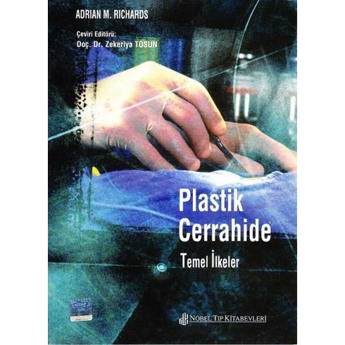 Plastik Cerrahide Temel Ilkeler