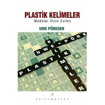 Plastik Kelimeler Uwe Pörksen