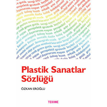 Plastik Sanatlar Sözlüğü Özkan Eroğlu