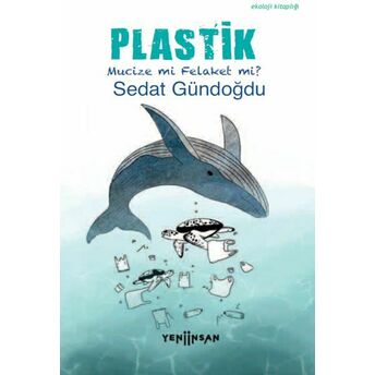 Plastik Sedat Gündoğdu