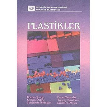 Plastikler Güralp Özkoç , Mehmet Doğan , Pınar Çamurlu