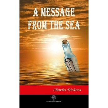 Platanus Publishing A Message From The Sea - Charles Dickens