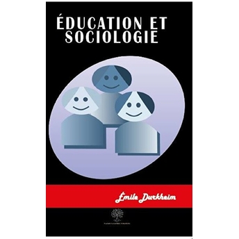 Platanus Publishing Education Et Sociologie - Emile Durkheim