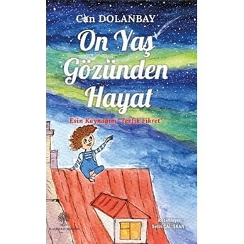 Platanus Publishing On Yaş Gözünden Hayat - Can Dolanbay - Can Dolanbay