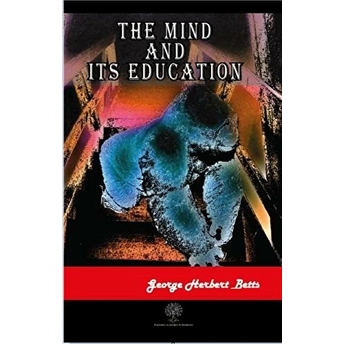 Platanus Publishing The Mind And Its Education