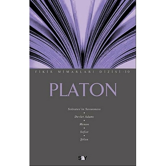 Platon - Fikir Mimarları 30. Kitap Ahmet Cevizci