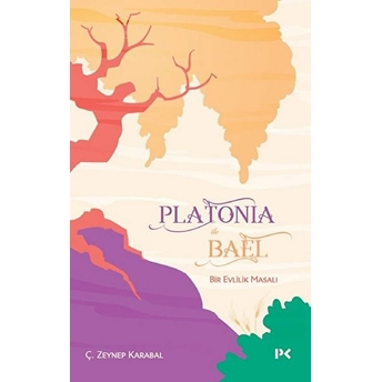 Platonia Ile Bael Ç. Zeynep Karabal