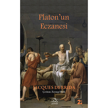 Platon'un Eczanesi Jacques Derrida