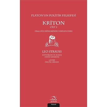 Platonun Politik Felsefesi Cilt 2 Kriton Leo Strauss