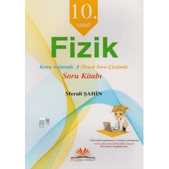 Plazma Yayıncılık 10. Sınıf Fizik Soru Kitabı Merali Şahin