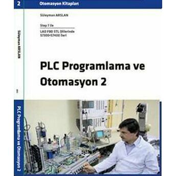 Plc Programlama Ve Otomasyon 2 Süleyman Arslan