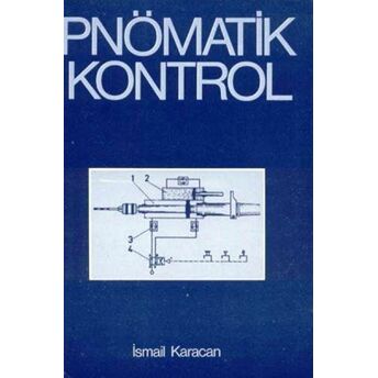 Pnömatik Kontrol Ismail Karacan