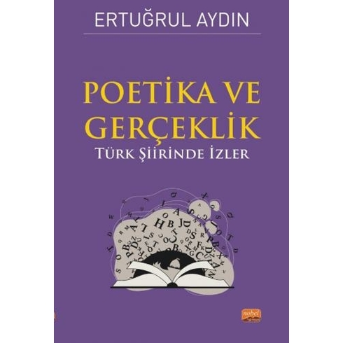 Poetika Ve Gerçeklik - Türk Şiirinde Izler