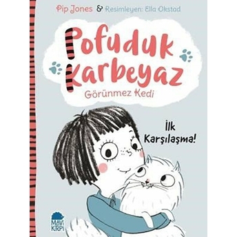 Pofuduk Karbeyaz - Ilk Karşılaşma Pip Jones