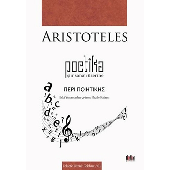 Poietika - Şiir Sanatı Üzerine Aristoteles