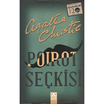 Poirot Seçkisi (3 Kitap Bir Arada) Doğu Ekspresinde Cinayet, Nil'de Ölüm, Ölüm Sessiz Geldi Agatha Christie