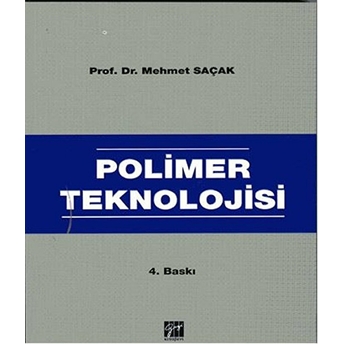 Polimer Teknolojisi Mehmet Saçak