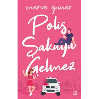 Polis Şakaya Gelmez (Ciltli) Merve Güner