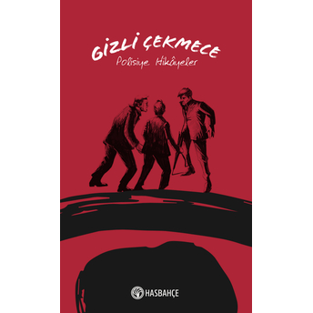 Polisiye Hikayeler - Gizli Çekmece - Yasin Özkan