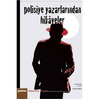 Polisiye Yazarlarından Hikayeler