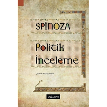 Politik Inceleme Benedictus De Spinoza