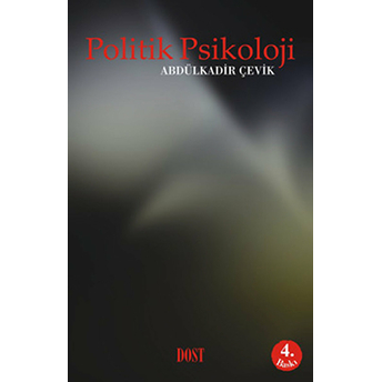 Politik Psikoloji Abdülkadir Çevik