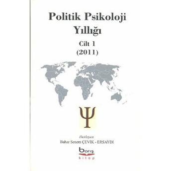 Politik Psikoloji Yıllığı Cilt-1 (2011)