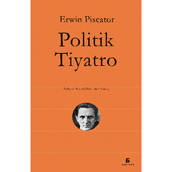 Politik Tiyatro Erwin Piscator