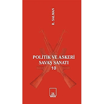 Politik Ve Askeri Savaş Sanatı 10 Rıza Salman