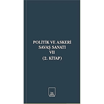 Politik Ve Askeri Savaş Sanatı 7 Kolektif