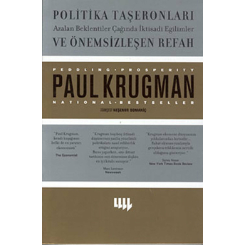 Politika Taşeronları Ve Önemsizleşen Refah Paul Krugman