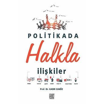 Politikada Halkla Ilişkiler - Kadir Canöz