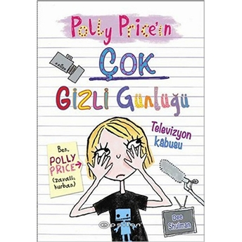 Polly Pricein Çok Gizli Günlüğü - Televizyon Kabusu Dee Shulman