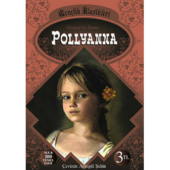 Pollyanna 1. Ve 2. Cilt Eleanor H. Porter