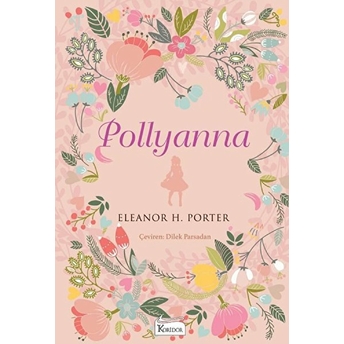 Pollyanna (Bez Ciltli) Eleanor H. Porter