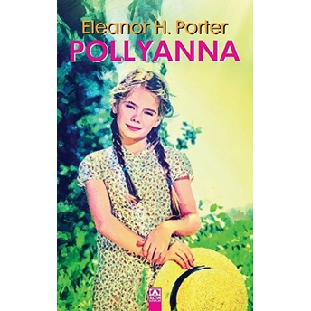 Pollyanna - Ciltli Eleanor H. Porter