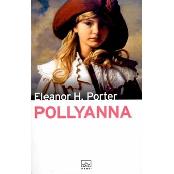 Pollyanna Eleanor H. Porter