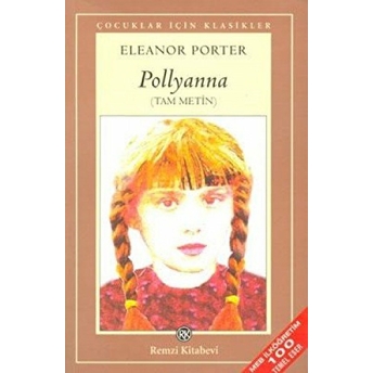 Pollyanna (Tam Metin) Eleanor H. Porter