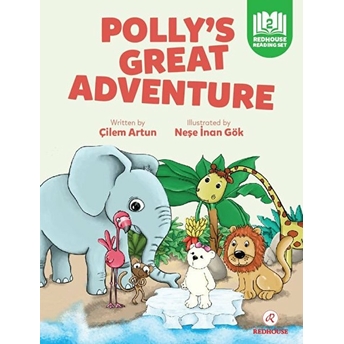 Polly's Great Adventure - Pre - Intermediate - Level 2 A2 Çilem Artun