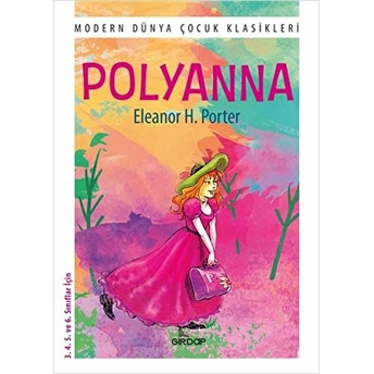 Polyanna Eleanor H. Porter