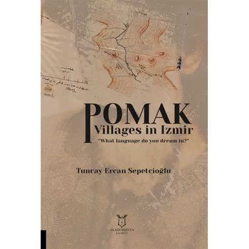 Pomak Villages In Izmir