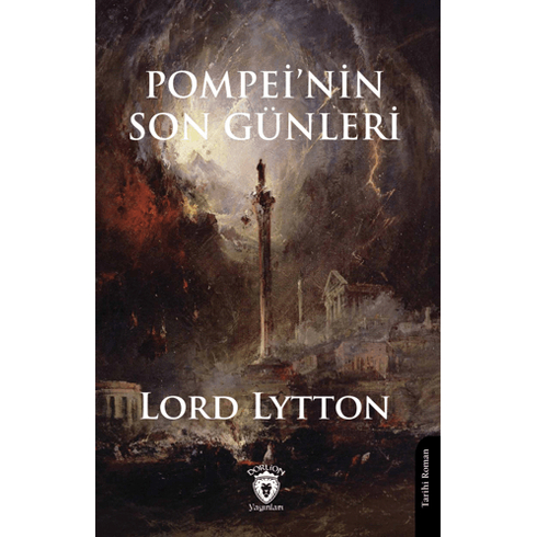 Pompei'Nin Son Günleri Lord Lytton