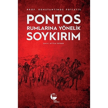 Pontos Rumlarına Yönelik Soykırım Konstantinos Fotiatis