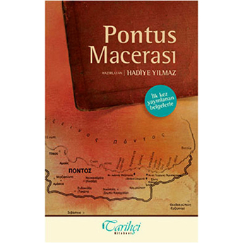 Pontus Macerası Hadiye Yılmaz